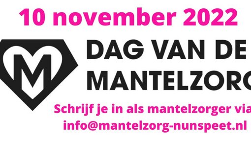 10 november 2022 dag van de mantelzorg, schrijf je in als mantelzorger via info@mantelzorg-nunspeet.nl